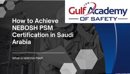 nebosh PSM certification